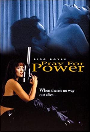Watch Full Movie :Pray for Power (2001)