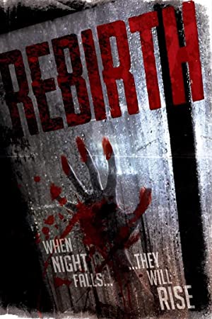 Watch Full Movie :Rebirth (2020)