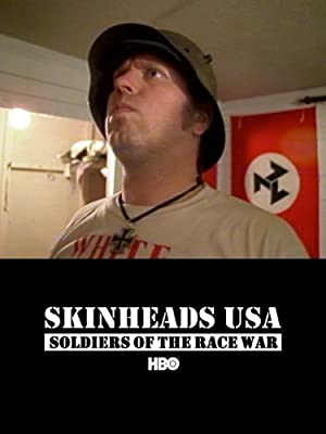 Skinheads USA: Soldiers of the Race War (1993)