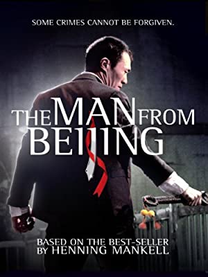Watch Full Movie :The Man from Beijing (2011)