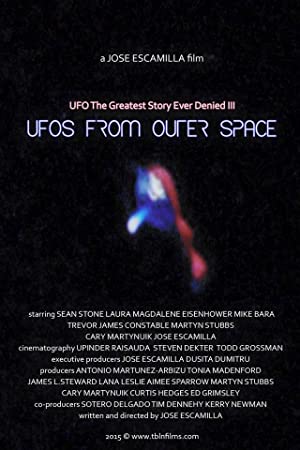 Watch Full Movie :UFO: The Greatest Story Ever Denied III  UFOs from Outer Space (2016)