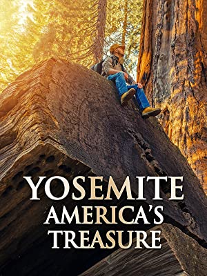 Watch Full Movie :Yosemite: Americas Treasure (2020)
