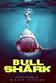 Watch Full Movie :Bull Shark (2022)