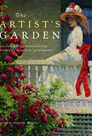 Exhibition on Screen The Artists Garden American Impressionism (2017)