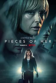 Watch Full Movie :Pieces of Her (2022-)