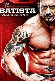 Watch Full Movie :WWE Batista I Walk Alone (2009)