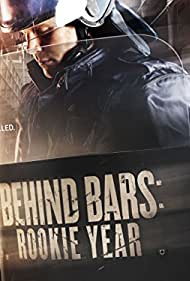 Watch Full Movie :Behind Bars Rookie Year (2015–)
