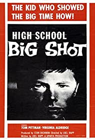 Watch Full Movie :High School Big Shot (1959)