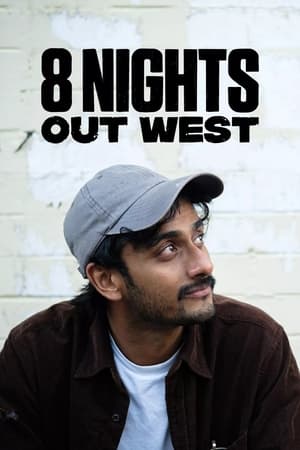 Watch Full Movie :8 Nights Out West (2022-)