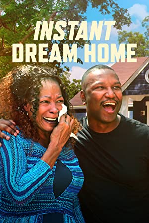 Watch Full Movie :Instant Dream Home (2022-)