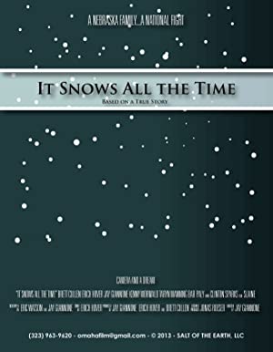 Watch Full Movie :It Snows All the Time (2016)