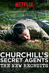 Watch Full Movie :Churchills Secret Agents The New Recruits (2018)