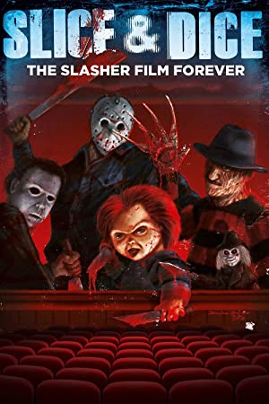 Watch Full Movie :Slice and Dice The Slasher Film Forever (2012)