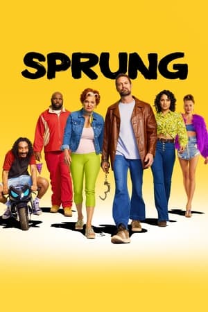 Watch Full Movie :Sprung (2022-)