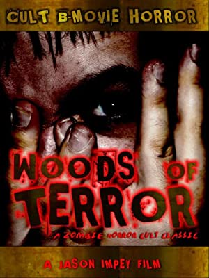 Woods of Terror (2009)