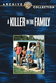 Watch Full Movie :A Killer in the Family (1983)