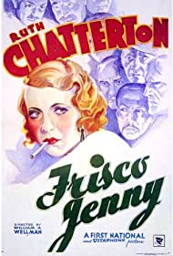Watch Full Movie :Frisco Jenny (1932)