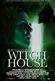 H P Lovecrafts Witch House (2021)
