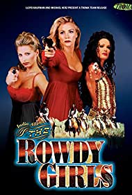 Watch Full Movie :The Rowdy Girls (2000)