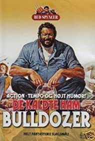 Watch Full Movie :Lo chiamavano Bulldozer (1978)