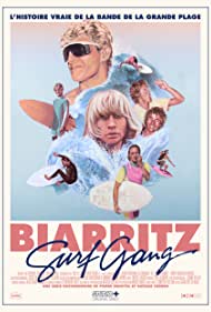 Watch Full Movie :Biarritz Surf Gang (2017)