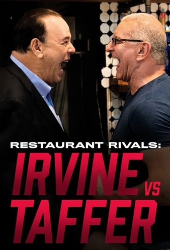 Watch Full Movie :Restaurant Rivals Irvine vs Taffer (2022-)
