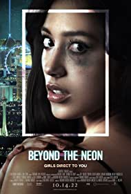 Watch Full Movie :Beyond the Neon (2022)