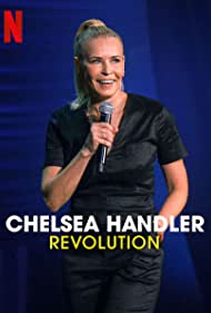 Chelsea Handler Revolution (2022)