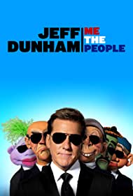 Jeff Dunham Me the People (2022)