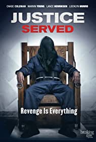 Watch Full Movie :Justice Served (2015)