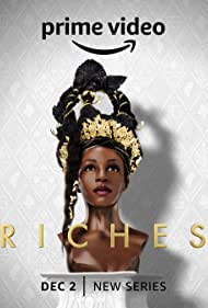 Watch Full Movie :Riches (2022-)