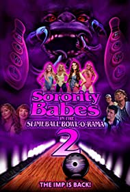 Watch Full Movie :Sorority Babes in the Slimeball Bowl O Rama 2 (2022)