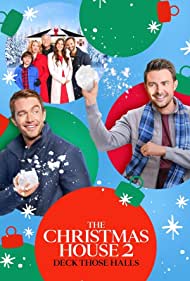 Watch Full Movie :The Christmas House 2 Deck Those Halls (2021)