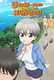 Watch Full Movie :Uzaki chan Wants to Hang Out (2020-)