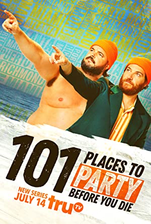 Watch Full Movie :101 Places to Party Before You Die (2022-)