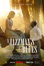 Watch Full Movie :A Jazzmans Blues (2022)