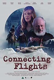 Watch Full Movie :Connecting Flights (2021)