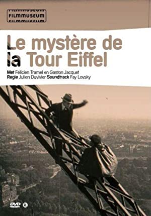 Watch Full Movie :The Mystery of the Eiffel Tower (1928)