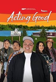 Acting Good (2022-)