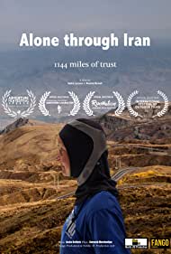 Watch Full Movie :Alone through Iran 1144 miles of trust (2017)