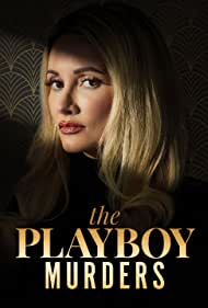 Watch Full Movie :The Playboy Murders (2023)