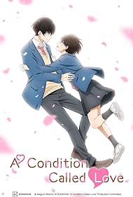 A Condition Called Love (2024-)