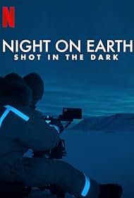 Night on Earth Shot in the Dark (2020)