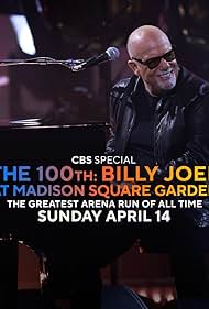 The 100th: Billy Joel at Madison Square Garden The Greatest Arena Run of All Time (2024)