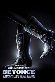 Watch Full Movie :Call Me Country: Beyonce And Nashvilles Renaissance (2024)