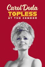 Watch Full Movie :Carol Doda Topless At The Condor (2024)