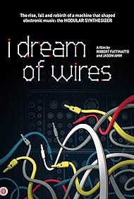 Watch Full Movie :I Dream of Wires (2014)