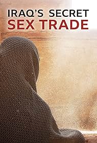 Iraqs Secret Sex Trade (2019)