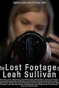 Watch Full Movie :The Lost Footage of Leah Sullivan (2018)