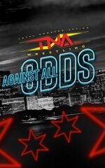 TNA: Against All Odds (2024)